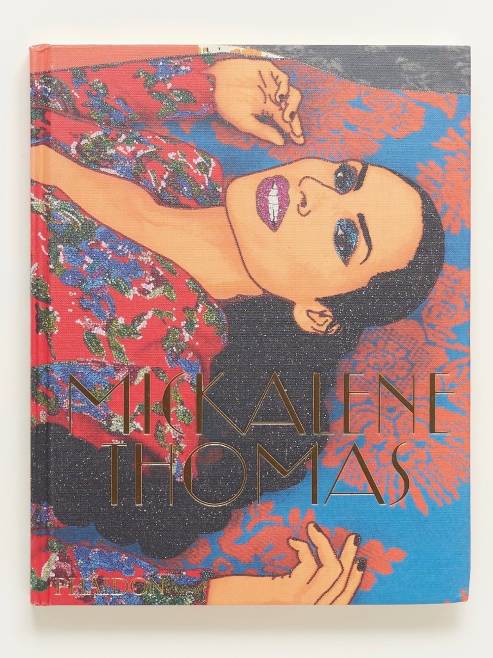 Mickalene Thomas SIGNED by the ARTIST - Roxanne Gay, Kellie Jones - Phaidon 2021